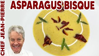 Asparagus Prosciutto Bisque Is Delicious! | Chef Jean-Pierre