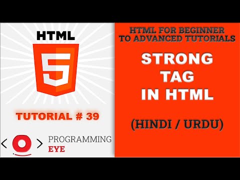 Strong Tag in HTML | Hindi / Urdu | Programming Eye