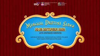 🔴 SIARAN LANGSUNG | MINGGU DESTINI SISWA 2026 UiTM Cawangan Sarawak