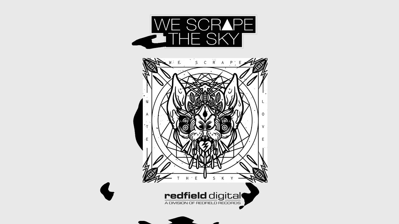 WE SCRAPE THE SKY - Dark Lies