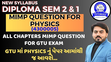 DIPLOMA PHYSICS MIMP QUESTION FOR GTU EXAM || DIPLOMA SEM 2 PHYSICS MIMP| GTUનું પેપર આમાંથી જ આવશે