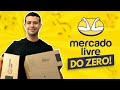 COMO COMEÇAR A VENDER NO MERCADO LIVRE E TRABALHAR EM CASA EM 6 PASSOS