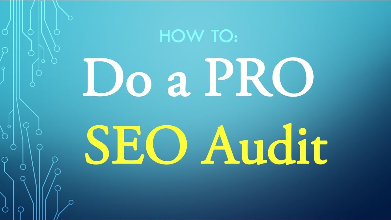 How to do an SEO Audit - Full SEO Tutorial for Beginners FREE - YouTube