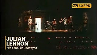 Julian Lennon - Too Late For Goodbyes 4K 60Fps