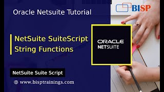 NetSuite SuiteScript String Functions | SuiteScript Mask Records | SuiteScript Cases | BISP NetSuite Wealth