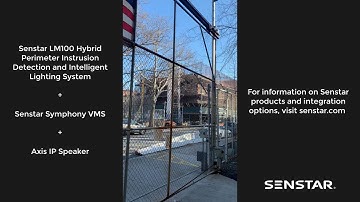 Senstar LM100, Symphony VMS and Axis Communication IP Speakers Integration