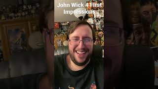 I Just Saw John Wick Chapter 4! First Impressions!