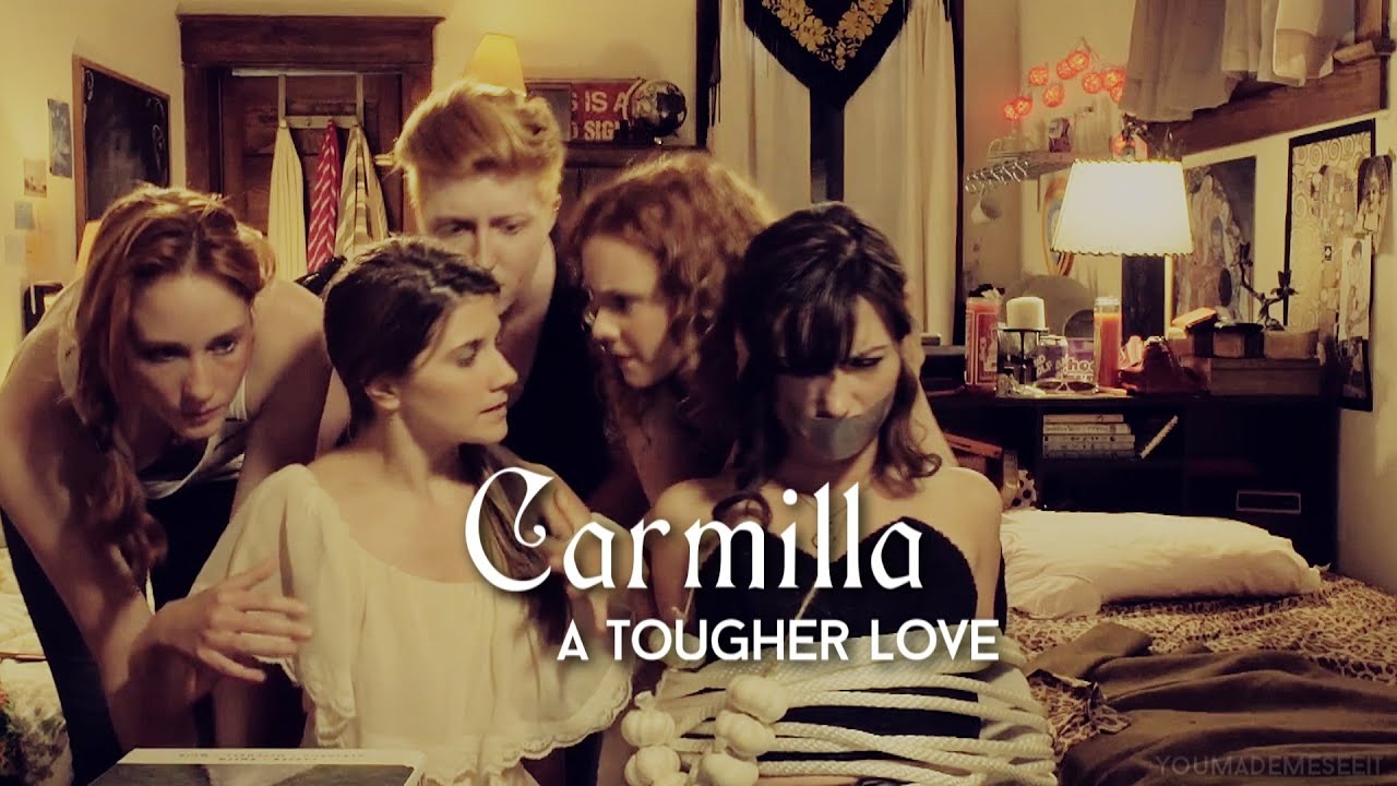 Carmilla | A tougher love