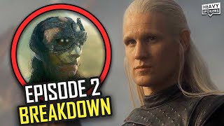 HOUSE OF THE DRAGON Episode 2 Breakdown \& Ending Explained | Review \& Game Of Thrones Easter Eggs