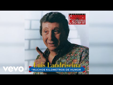 Luis Landriscina - Intendente Cumplido (Audio / Live)