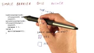 Simple Barrier Quiz Solution - Georgia Tech - Hpca Part 5