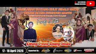 🔴 Pagelaran Wayang Kulit ' KIDUNG TRESNO TETUKO'   || Wedding  FENDY  & TUTIK
