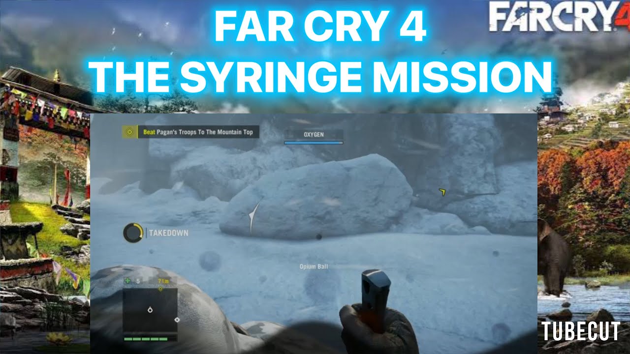 FAR CRY 4: THE SYRINGE MISSION - YouTube