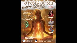 Workshop - O Poder do seu corpo