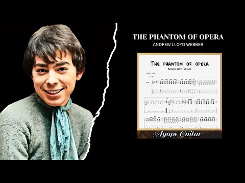 The phantom of opera - Andrew Lloyd Webber