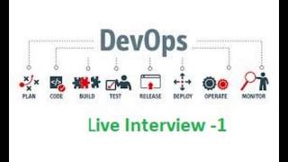 DevOps Live Interview 1