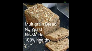 Multigrain Bread in Cooker(NO YEAST) by Nutritionist Minal Bokil