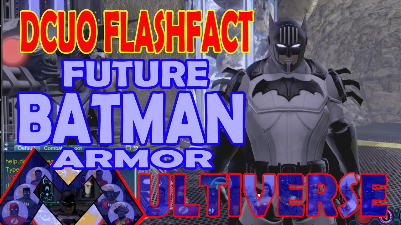 DCUO Future Batman Armor - YouTube
