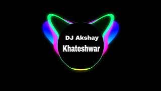 Khuda Gawha Tapori Mix Dj Akshay Khateshwar