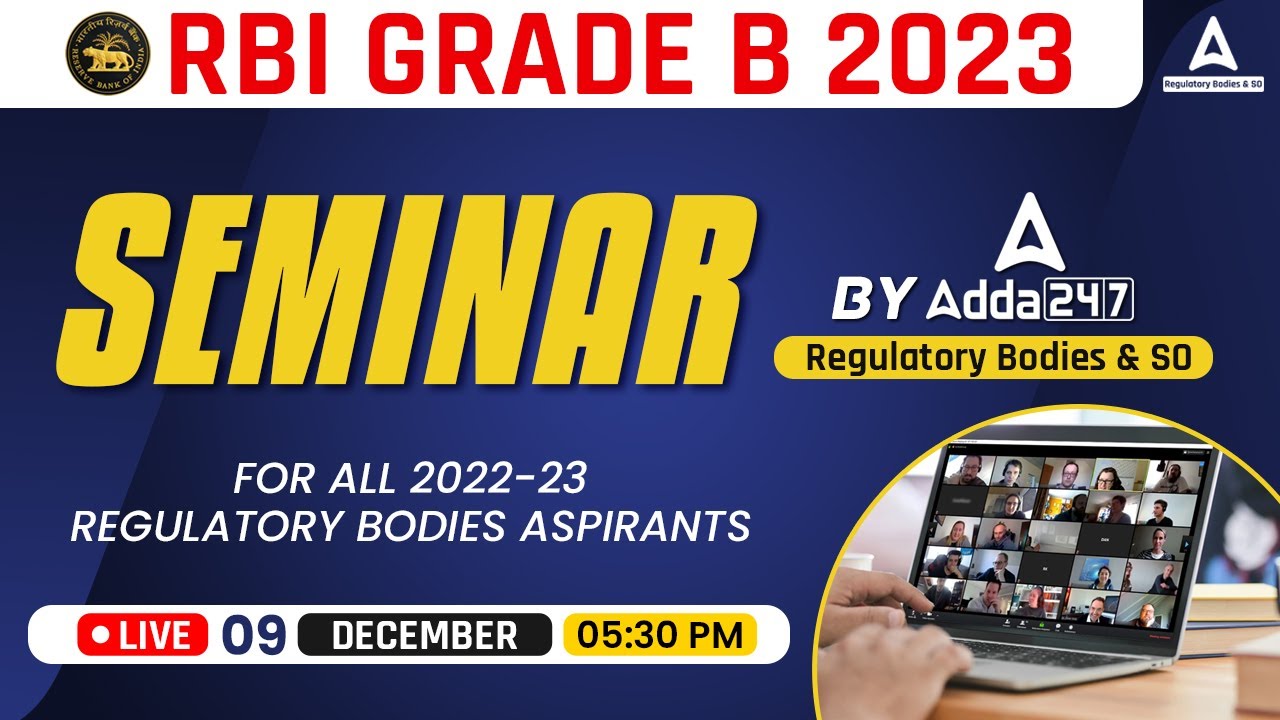Seminar for All 2023 Regulatory Bodies Aspirants RBI Grade B 2023 Adda247 Regulatory Bodies
