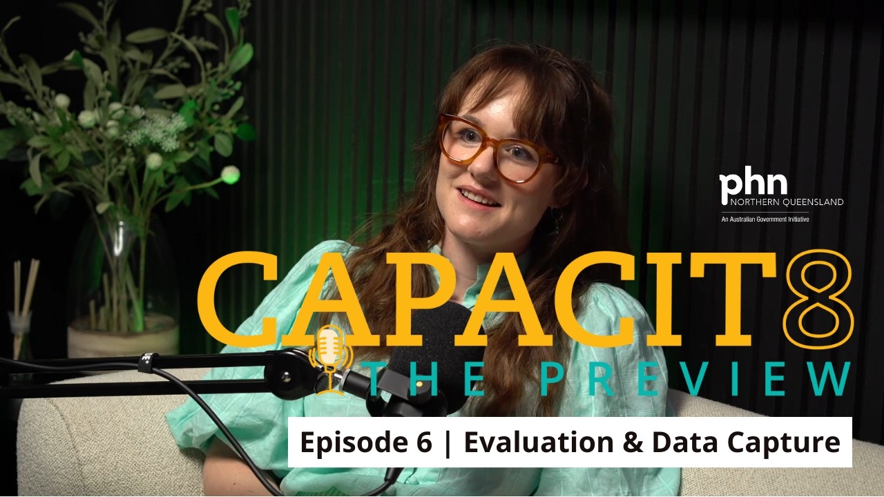 CAPACIT8: Предварительный обзор, выпуск 6 | Джанин Кокс и Эми Фоулкс об оценке и сборе данных