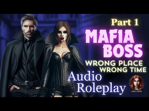 Mafia boss audio roleplay: You're now involved with the most dangerous family [Fboss][vampire][FM4A]