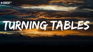 Adele - Turning Tables (Lyrics)