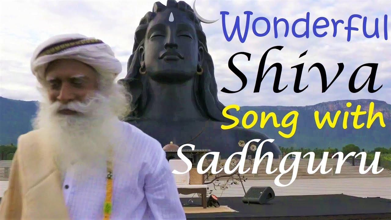 Sadhguru   Wonderful Shiva Songs 