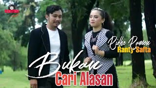 Ridho Ramon ft Ranty Safta - BUKAN CARI ALASAN Dendang Minang