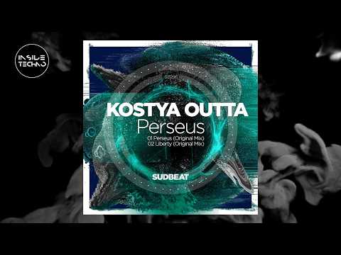 Kostya Outta - Perseus | Inside Techno
