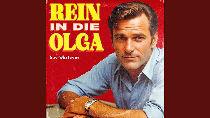 Rein in Die Olga