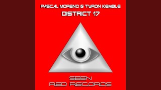 District 17 (Original Mix)