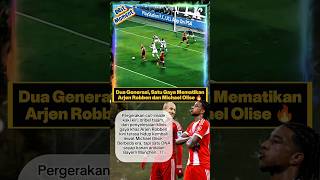 Dua Generasi, Satu Gaya Arjen Robben dan Michael Olise 🔥 #football #shorts #trending