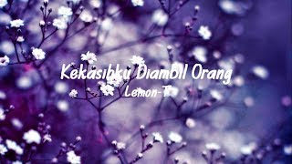 Lemon-T - Kekasihku Diambil Orang [Lirik Video]