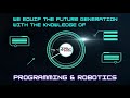 Coding and robotics for children  cybernetics robo academy promo