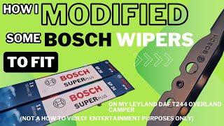 Leyland Daf T244 Cummins 6BT - How I modified some Bosch wiper blades fit on the DAF