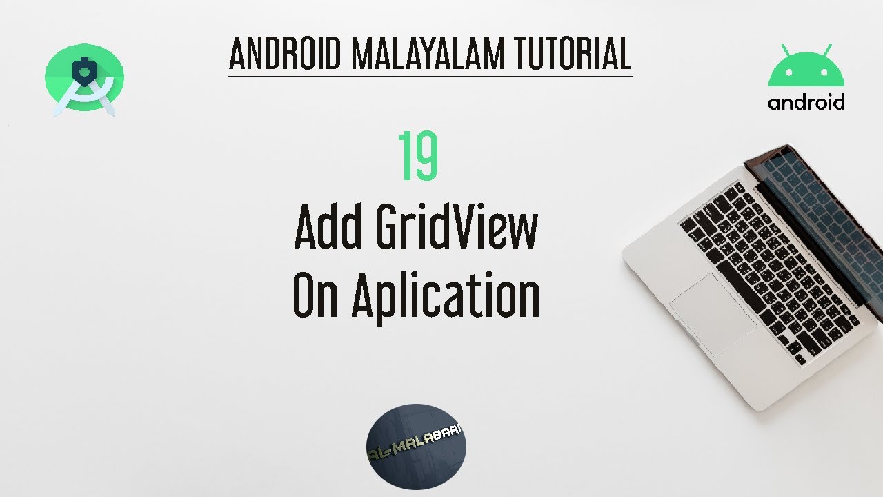 Android Studio Tutorial (Malayalam) - 19 - How to add Grid View | Al ...