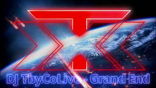 Dj Tbycolive - The Grand End Last Song