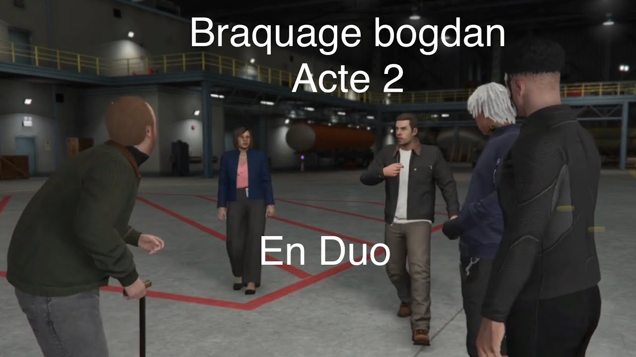 Braquage Bogdan acte 2 de la fin du monde #gta5 - YouTube