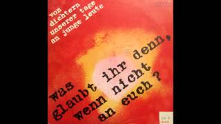 was glaubt ihr denn, wenn nicht an euch?