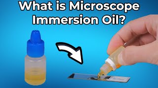 Microscope Immersion Oil Explained Simply