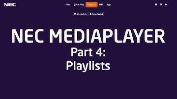 NEC MediaPlayer Part 4: Playlist Tab | Sharp NEC Display Solutions