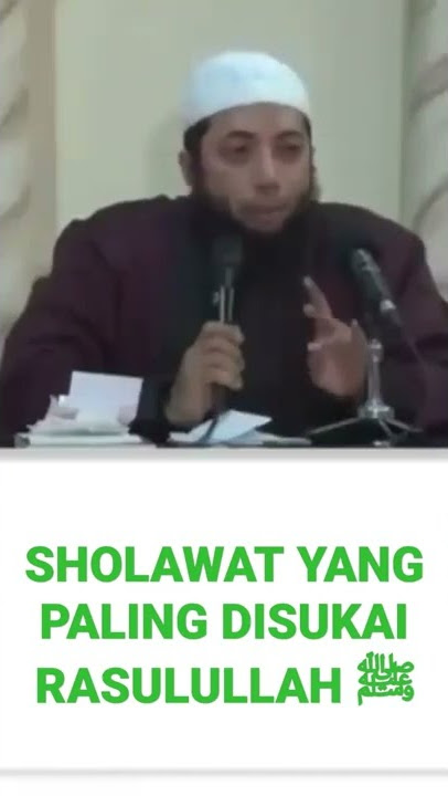 Sholawat yang paling disukai Rasulullah ﷺ | Ustadz Khalid Basalamah