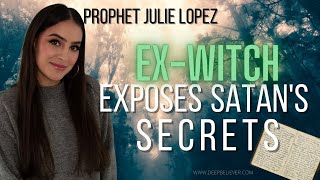 ExWitch Exposes Satan's Secrets!