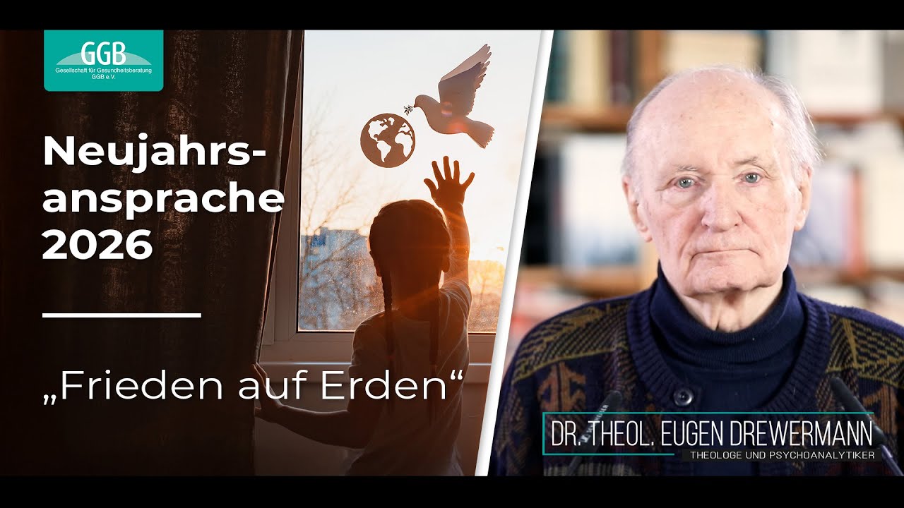 Dr. Eugen Drewermann: Neujahrsansprache 2026 – Frieden auf Erden