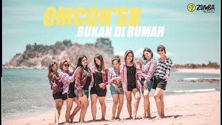 Omcon Sb - Bukan Dirumah Rote Zumba Crew Choreography By Zin Neno