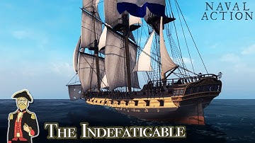 The Ships of Naval Action The Indefatigable