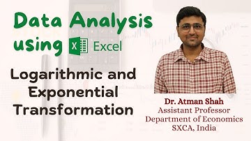 Logarithmic and Exponential Transformation in Excel || Excel Tutorial || Dr. Atman Shah
