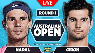 NADAL vs GIRON | Australian Open 2022 | LIVE Tennis Play-by-Play