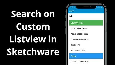 Search on Custom Listview in Sketchware || How to enable Search bar in Corona Virus Tracker App ||